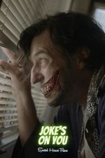 Watch Joke\'s on You (Short 2021) Fmovies