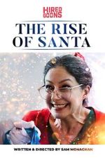 Watch The Rise of Santa (Short 2019) Fmovies