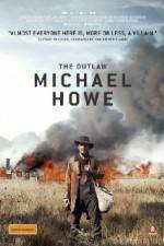 Watch The Outlaw Michael Howe Fmovies