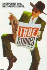Watch True Stories Fmovies