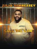 Watch Liquor House Comedy presents Julio Hennessey: Call the Law Fmovies