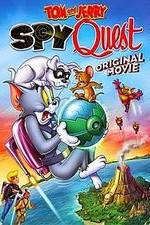 Watch Tom and Jerry: Spy Quest Fmovies