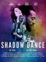 Watch Shadow Dance Fmovies