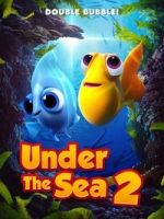 Watch Under The Sea 2 Fmovies