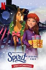 Watch Spirit Riding Free: Spirit of Christmas Fmovies