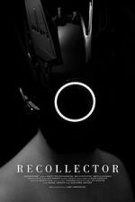 Watch Recollector (Short 2023) Fmovies