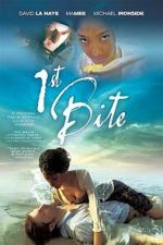 Watch 1st Bite Fmovies