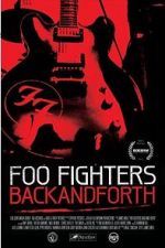 Watch Foo Fighters: Back and Forth Fmovies