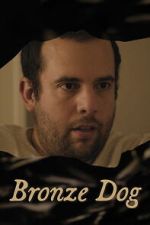 Watch Bronze Dog Fmovies