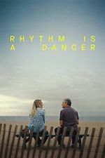 Watch Rhythm Is a Dancer Fmovies