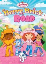 Watch Strawberry Shortcake: Berry Brick Road Fmovies