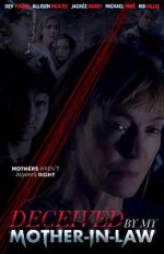 Watch Deceived by My Mother-In-Law Fmovies