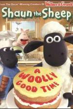 Watch Shaun The Sheep: A Woolly Good Time Fmovies