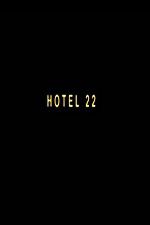 Watch Hotel 22 Fmovies