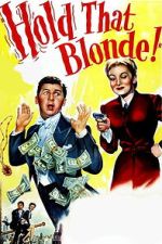 Watch Hold That Blonde! Fmovies