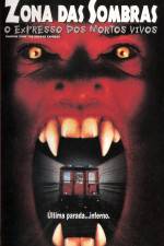 Watch Shadow Zone The Undead Express Fmovies