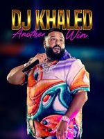 Watch DJ Khaled: Another Win Fmovies