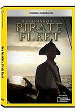 Watch National Geographic: Ben Franklins Pirate Fleet Fmovies