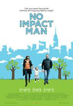 Watch No Impact Man: The Documentary Fmovies