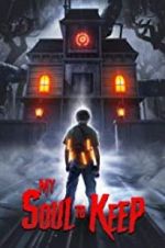 Watch My Soul to Keep Fmovies