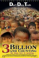 Watch 3 Billion and Counting Fmovies