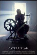 Watch Caterpillar Fmovies