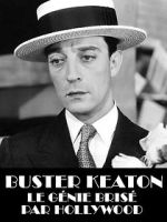 Watch Buster Keaton, the Genius Destroyed by Hollywood Fmovies