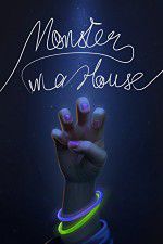 Watch Monster in a House Fmovies