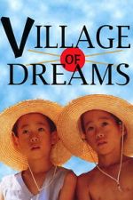 Watch Village of Dreams Fmovies
