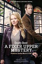 Watch Deadly Deed: A Fixer Upper Mystery Fmovies