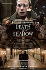 Watch Death of a Shadow Fmovies