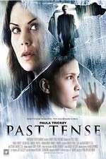 Watch Past Tense Fmovies