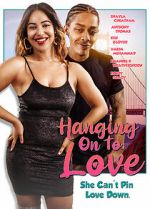 Watch Hanging on to Love Fmovies