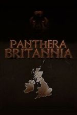 Watch Panthera Britannia Fmovies
