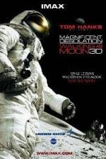 Watch Magnificent Desolation Walking on the Moon 3D Fmovies