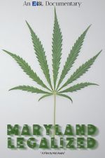 Watch Maryland Legalized Fmovies