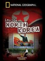 Watch National Geographic: Inside North Korea Fmovies