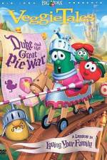 Watch VeggieTales Duke and the Great Pie War Fmovies