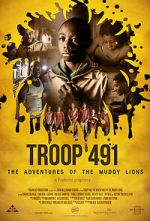Watch Troop 491: the Adventures of the Muddy Lions Fmovies