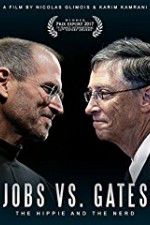 Watch Jobs vs Gates The Hippie and the Nerd Fmovies