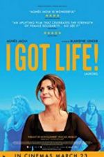 Watch I Got Life! Fmovies