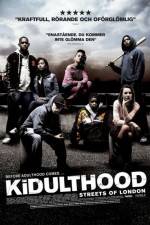Watch Kidulthood Fmovies