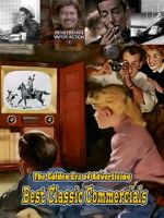 Watch Best Classic Commercials - The Golden Era of Advertising Fmovies