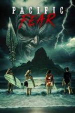Watch Pacific Fear Fmovies
