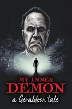 Watch My Inner Demon: A Geraldson Tale Fmovies