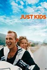 Watch Just Kids Fmovies