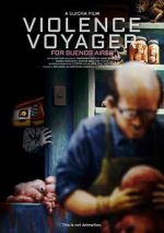 Watch Violence Voyager Fmovies