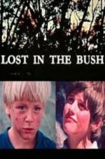 Watch Lost in the Bush Fmovies