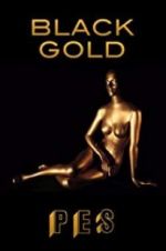 Watch Black Gold Fmovies