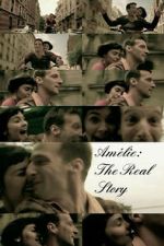 Watch Amélie: The Real Story Fmovies